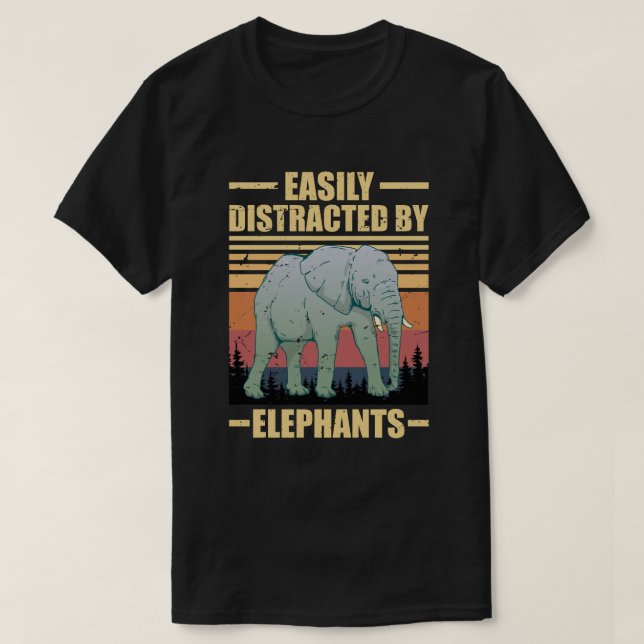 Camiseta easily distracted by elephants (Diseño del anverso)