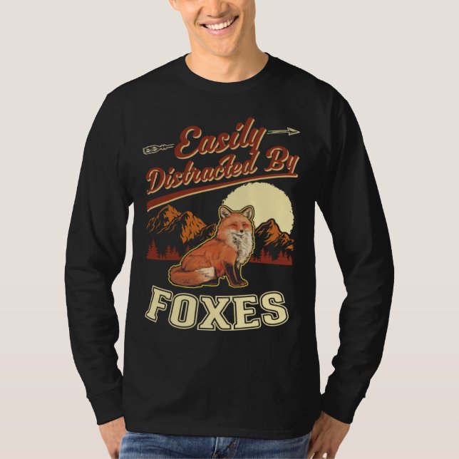 Camiseta Easily distracted by Foxes (Anverso)