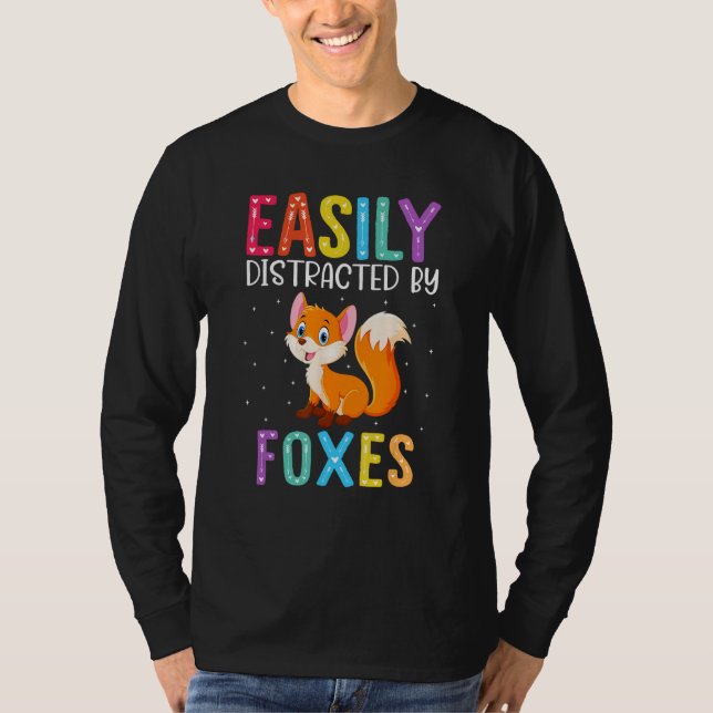 Camiseta Easily Distracted By Foxes  Fox (Anverso)