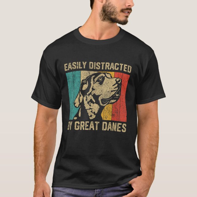 Camiseta Easily Distracted By Great Dane  Great Dane (Anverso)