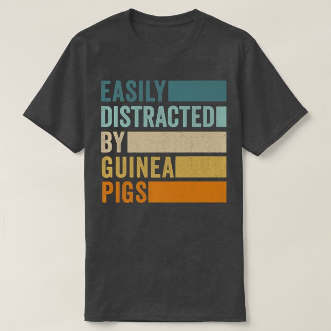 Camiseta Easily Distracted By Guinea Pigs145 (Diseño del anverso)