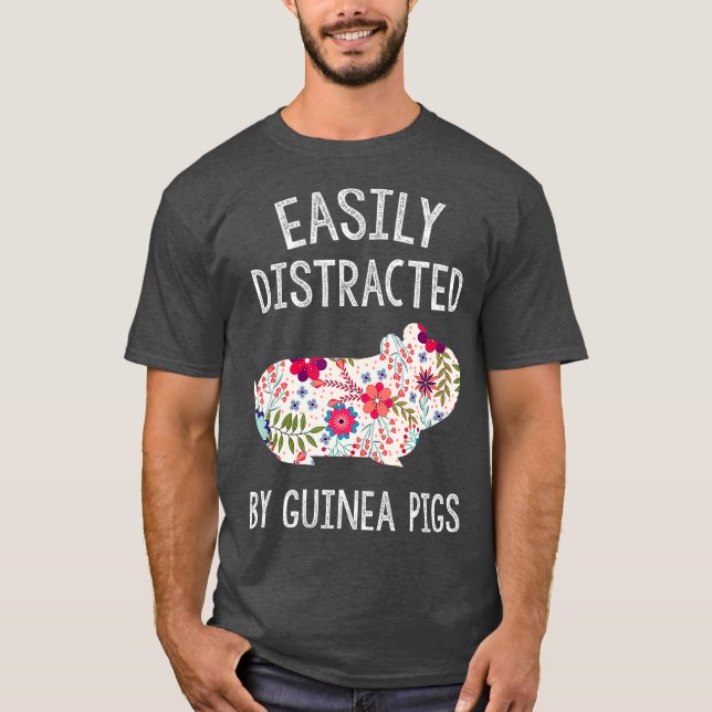 Camiseta Easily Distracted By Guinea Pigs  Piggie Lover (Anverso)