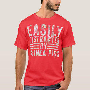 Camiseta Easily Distracted By Guinea Pigs Piggie Lover Funn
