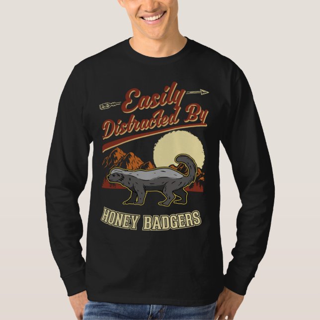 Camiseta Easily distracted by Honey Badgers (Anverso)