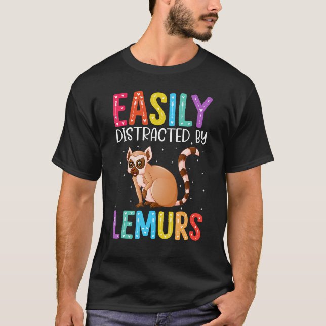 Camiseta Easily Distracted By Lemurs  Lemur (Anverso)