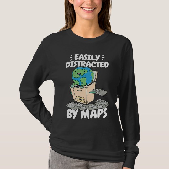 Camiseta Easily Distracted By Maps Geography Teacher  2 (Anverso)