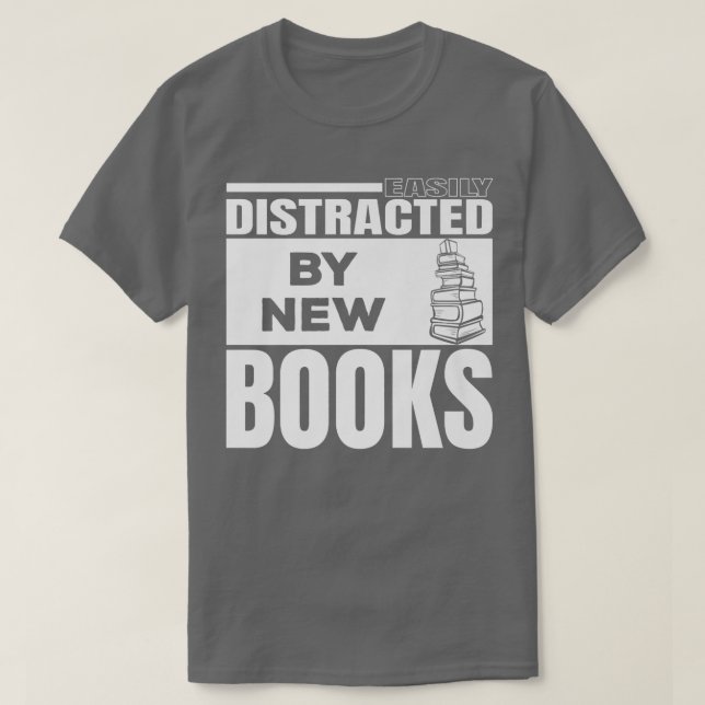 Camiseta Easily Distracted By New Books I Can Read Day  Boo (Diseño del anverso)