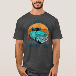 Camiseta Easily Distracted By Old Pickup Square Body Trucks