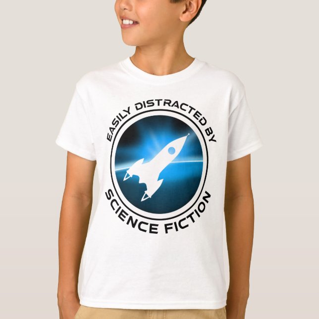 Camiseta Easily Distracted By Science Fiction (Anverso)