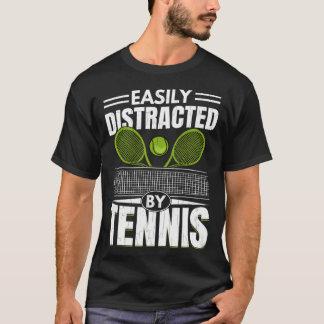 Camiseta Easily Distracted By Tennis  Sports Player Graphic