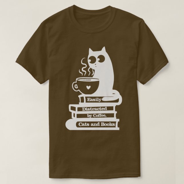 Camiseta Easily Distracted Cats, Coffee and Books  (Diseño del anverso)