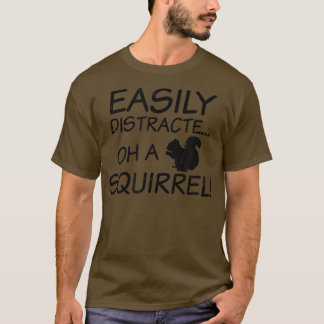 Camiseta Easily Distracted Design ADHD 