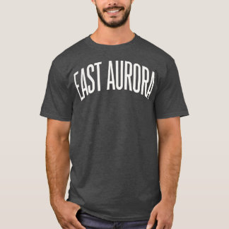 Camiseta East Aurora New York Text College Tipo de universi