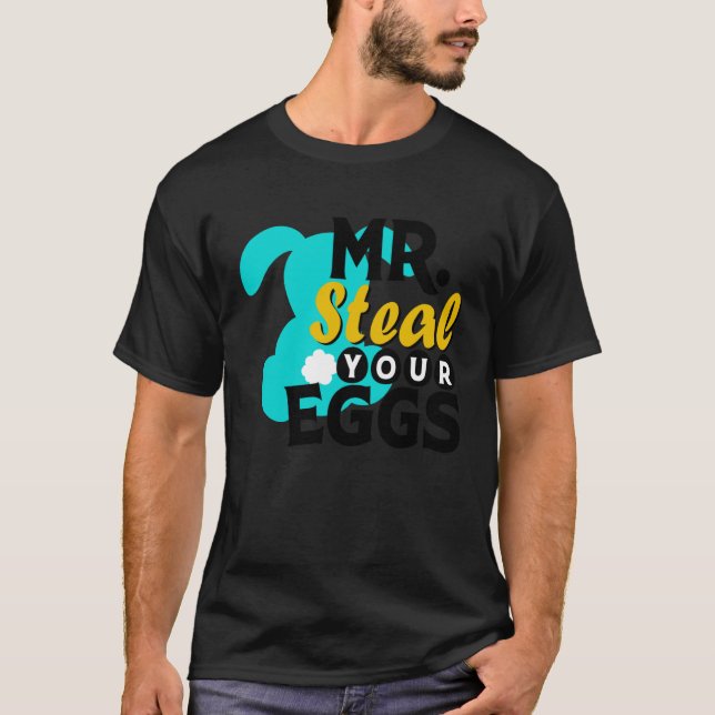 Camiseta Easter Boys Toddlers Mr Steal Your Eggs  Spring Hu (Anverso)