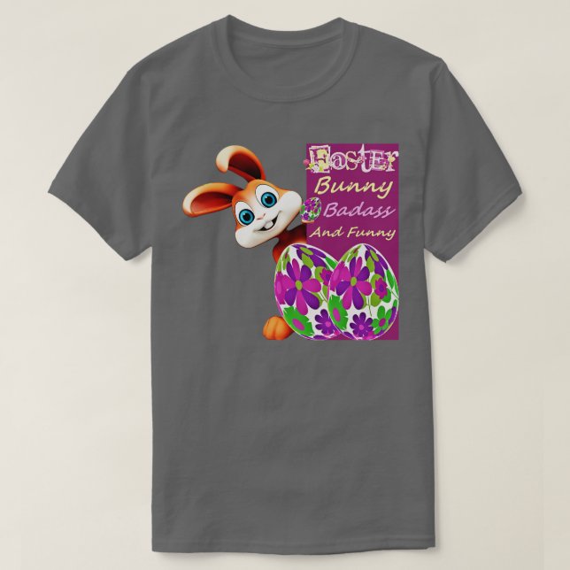 Camiseta Easter Bunny Badass and Funny Happy Easter (Diseño del anverso)