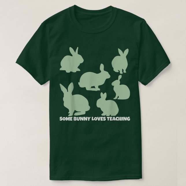 Camiseta Easter Bunny, Some Bunny Loves Teaching, Easter Te (Diseño del anverso)