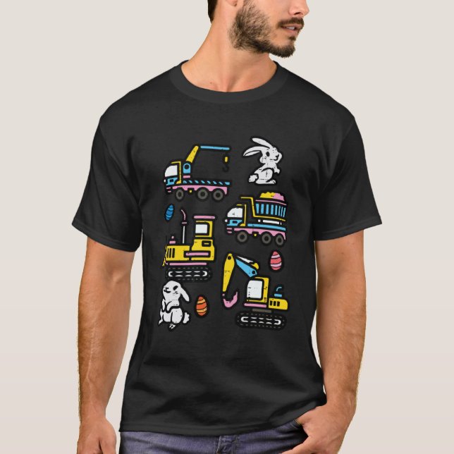 Camiseta Easter Construction Dump Camión Excavador Crane To (Anverso)