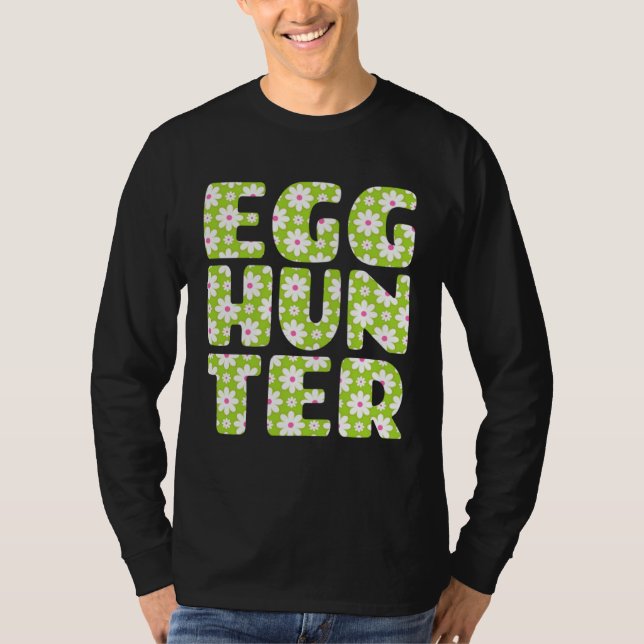 Camiseta Easter Egg Hunting   Egg Hunter Spring Flowers Pri (Anverso)