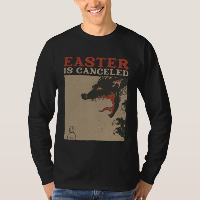 Camiseta Easter Is Canceled  Anti Easter (Anverso)