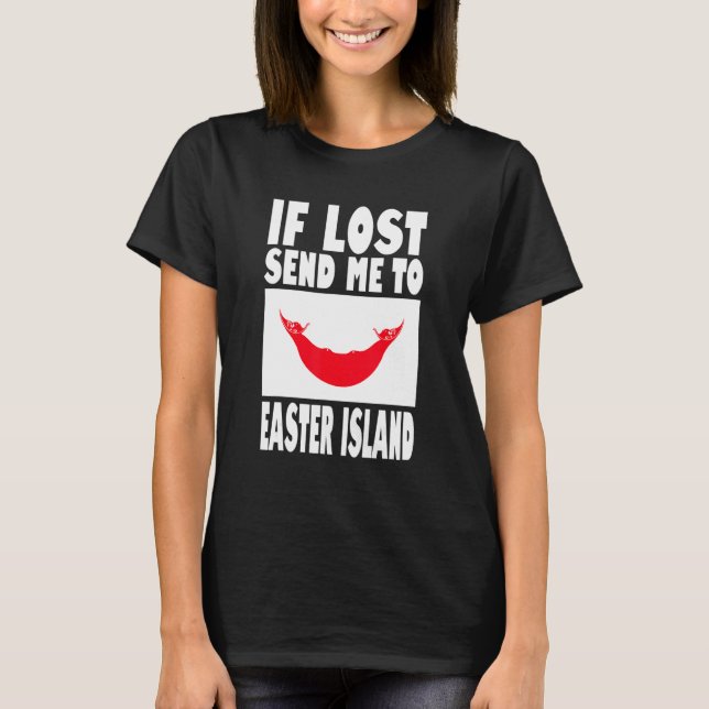 Camiseta Easter Island Flag Design  If lost send me to East (Anverso)