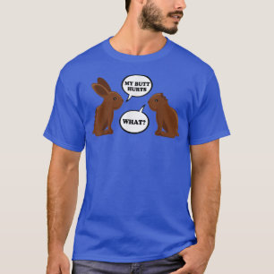 Camiseta Easter My Butt Hurts Chocolate Bunny Rabbit 