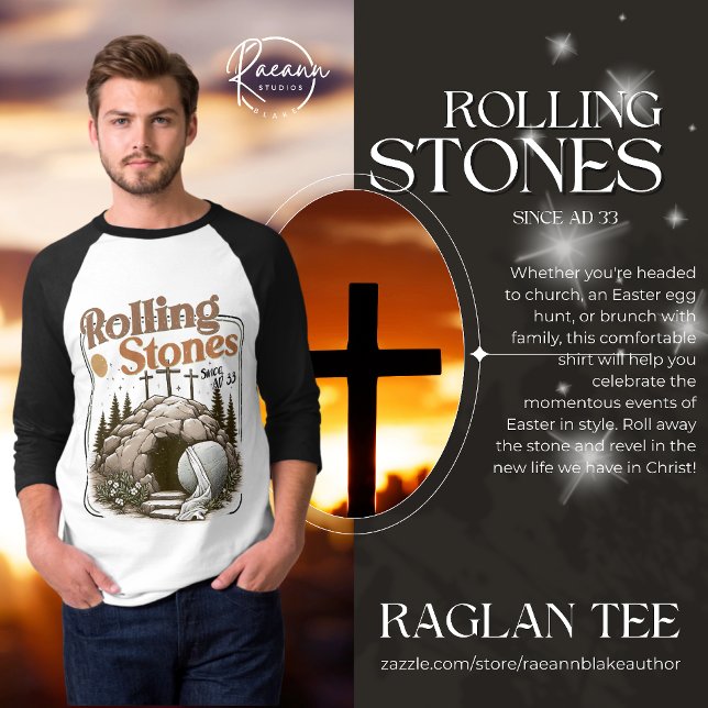 Camiseta Easter "Rolling Stones since AD 33" T-Shirt (Subido por el creador)