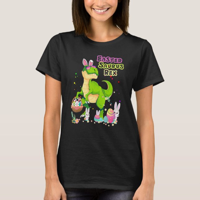 Camiseta Easter Saurus Rex Dinosaur Rex Bunny Basket Eggs E (Anverso)