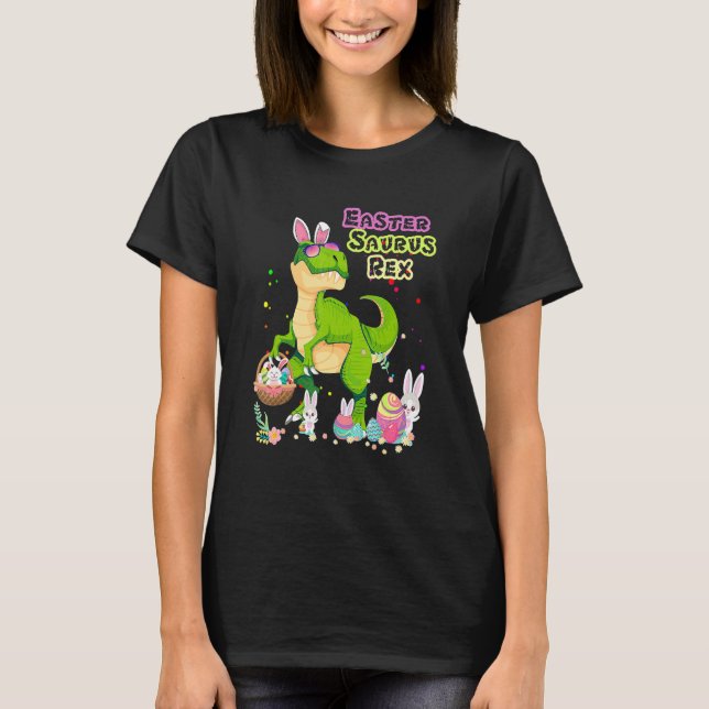 Camiseta Easter Saurus Rex Dinosaur Rex Bunny Basket Eggs E (Anverso)
