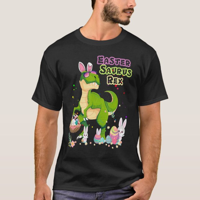 Camiseta Easter Saurus Rex Dinosaur T Rex Bunny Basket Eggs (Anverso)