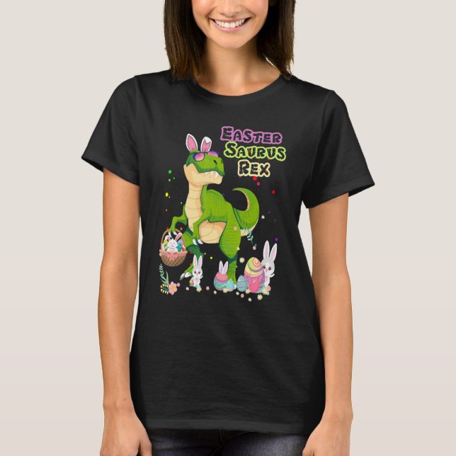 Camiseta Easter Saurus Rex Dinosaur T Rex Bunny Basket Eggs (Anverso)
