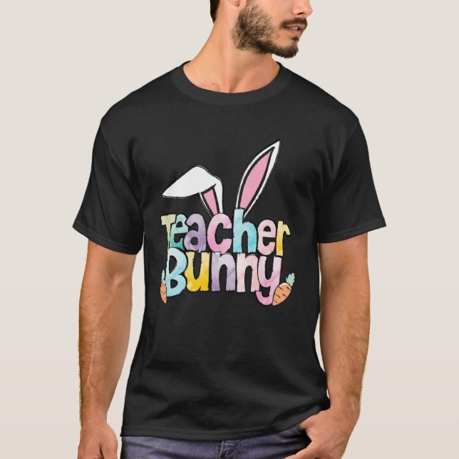 Camiseta Easter Teacher Bunny for Women Happy Easter (Anverso)