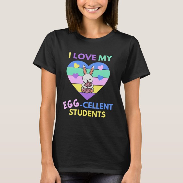 Camiseta Easter Teacher For School  I Love My Egg Cellent S (Anverso)
