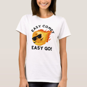 Camiseta Easy Comet Easy Go Funny Astronomy Pun