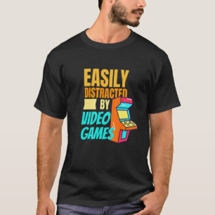 Camiseta Easy Distracted By Video Games Gaming Nerd 1