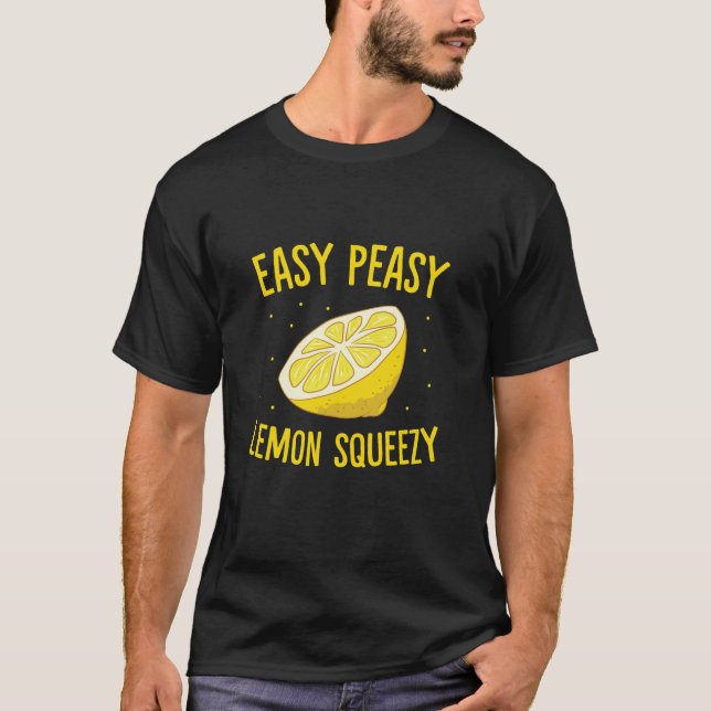 Camiseta Easy Peasy Lemon Squeezy Funny Lemon Summer Lemona (Anverso)