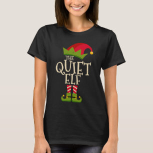 Camiseta Easy The Quiet Elf Xmas Costume Family Group