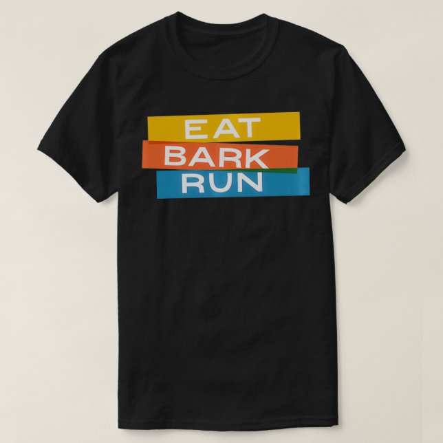 Camiseta Eat Bark Run the Pack (Diseño del anverso)