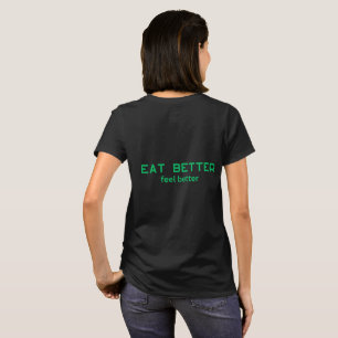 Camiseta Eat Better Feel Better – Saludable Minima