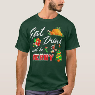Camiseta Eat, drink, and be merry Funny Thanksgiving Day 20