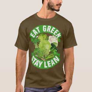 Camiseta Eat Green Stay Lean Vegan Vegetarian Tofu Soy Food