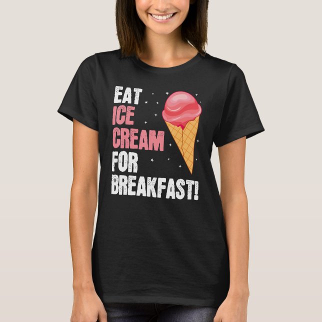 Camiseta Eat Ice Cream Baker Baking Expert Bake Bakers Grap (Anverso)