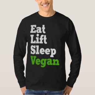 Camiseta Eat Lift Sleep Veganism Planta Veganism Basada En 