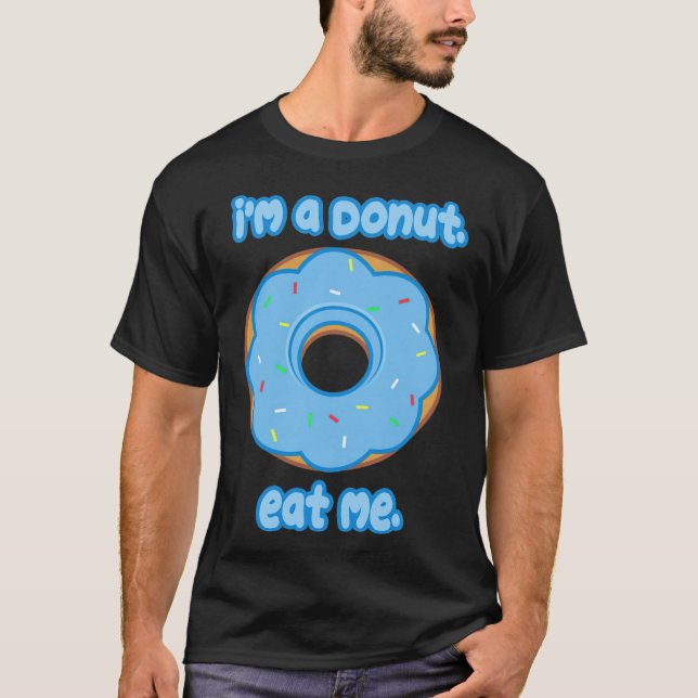Camiseta Eat Me Donut donut dulces de cumpleaños (Anverso)