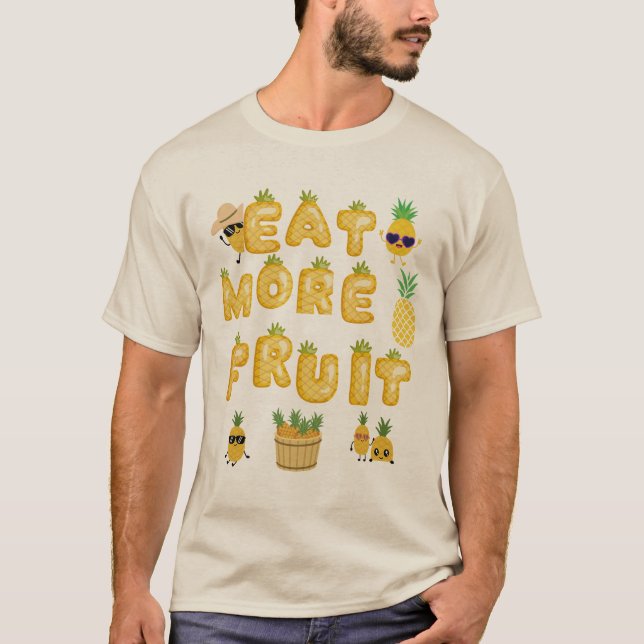 Camiseta Eat more fruit be happy (Anverso)