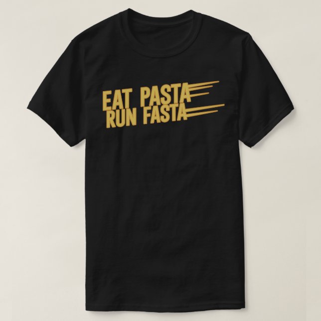 Camiseta Eat Pasta run Fasta (Diseño del anverso)
