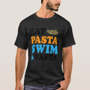 Camiseta Eat Pasta Swim Fasta