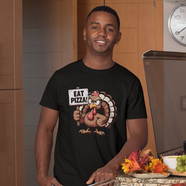 Camiseta Eat Pizza, Fun Thanksgiving turkey (Subido por el creador)