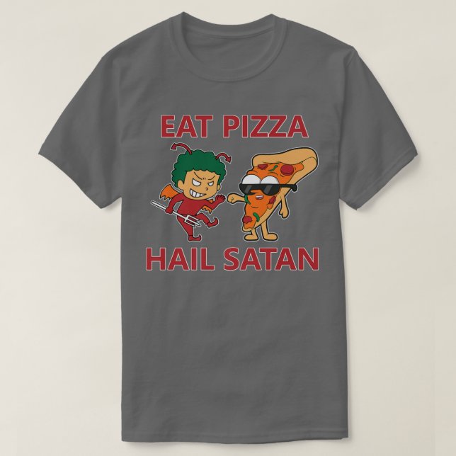 Camiseta Eat Pizza Hail Satan  (Diseño del anverso)