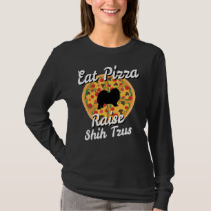 Camiseta Eat Pizza Raise Shih Tzu Dogys Puppy
