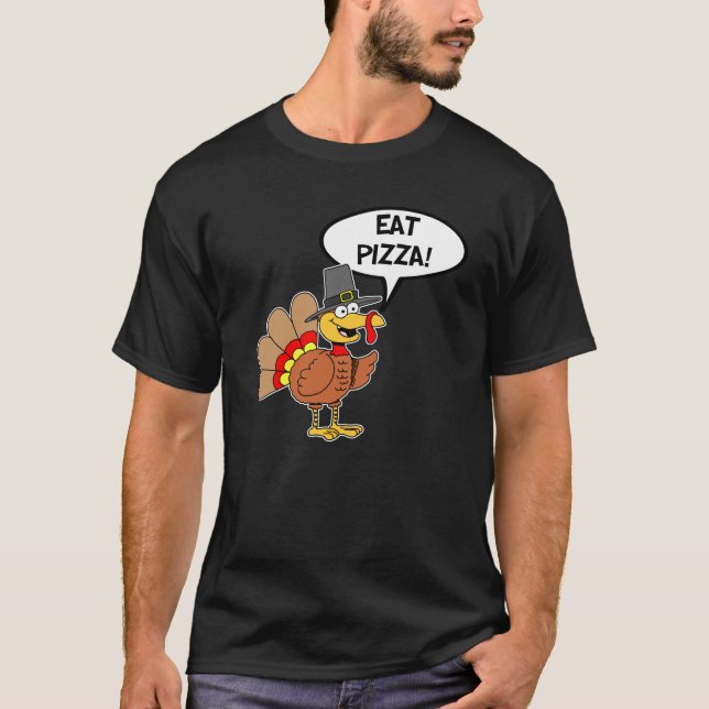 Camiseta Eat Pizza Thankding Turquía Personalizado de pereg (Anverso)